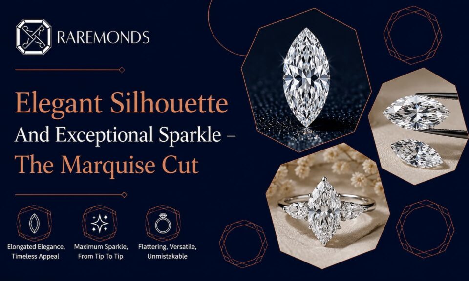 Elegant Silhouette And Exceptional Sparkle – The Marquise Cut